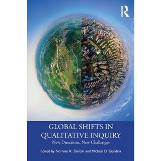 Global Shifts in Qualitative Inquiry