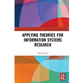 Applying Theories for Information Systems Research