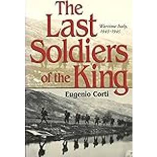 The Last Soldiers of the King