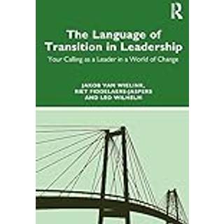 The Language of Transition in Leadership