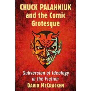 Chuck Palahniuk and the Comic Grotesque