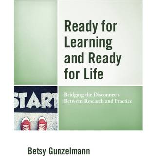 Ready for Learning and Ready for Life