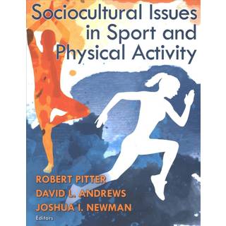 Sociocultural Issues in Sport and Physical Activity