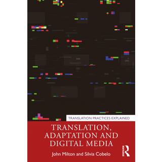 Translation, Adaptation and Digital Media