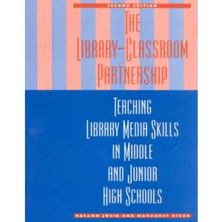 The Library-Classroom Partnership