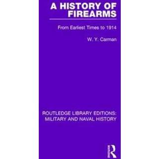 A History of Firearms