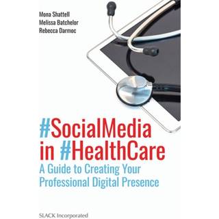 Social Media in Health Care
