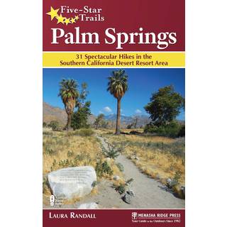 Five-Star Trails: Palm Springs