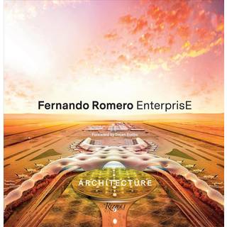 Fernando Romero: FR-EE Architecture