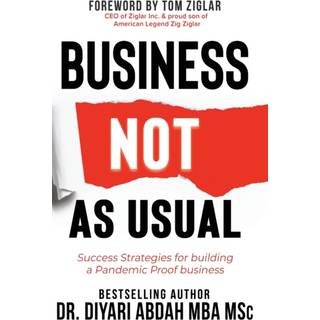 Business NOT as Usual