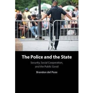 The Police and the State