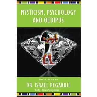 Mysticism, Psychology and Oedipus