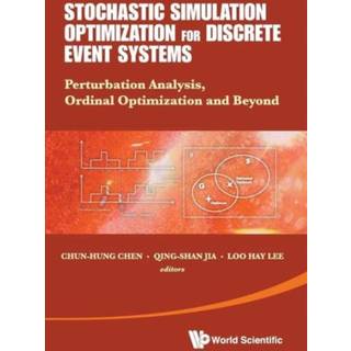 Stochastic Simulation Optimization For Discrete Event Systems: Perturbation Analysis, Ordinal Optimization And Beyond