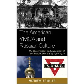 The American YMCA and Russian Culture