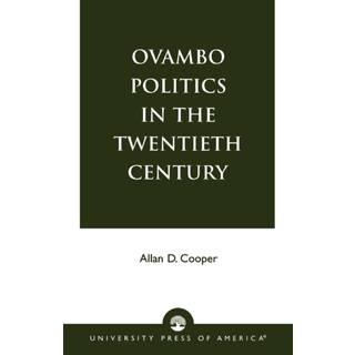 Ovambo Politics in the Twentieth Century