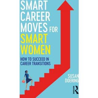 Smart Career Moves for Smart Women