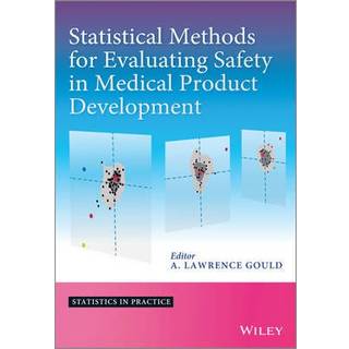 Statistical Methods for Evaluating Safety in Medical Product Development