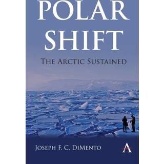 Polar Shift: The Arctic Sustained