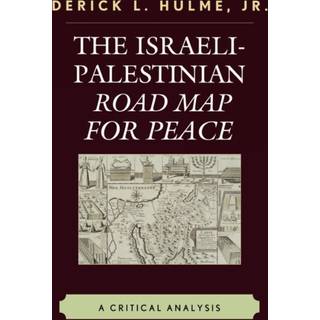The Israeli-Palestinian Road Map for Peace