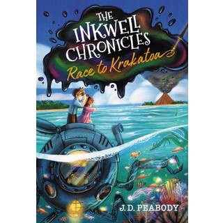 The Inkwell Chronicles: Race to Krakatoa, Book 2