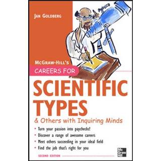 Careers for Scientific Types & Others with Inquiring Minds