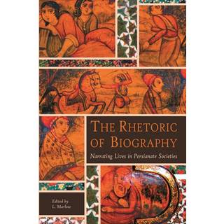 The Rhetoric of Biography