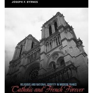 Catholic and French Forever