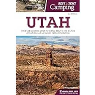 Best Tent Camping: Utah