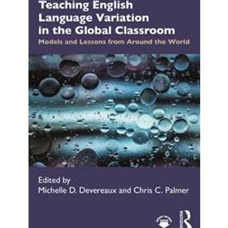 Teaching English Language Variation in the Global Classroom