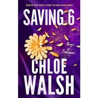 Saving 6 - Chloe Walsh