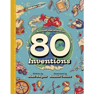 Around the World in 80 Inventions