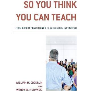 So You Think You Can Teach
