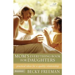 Mom's Everything Book for Daughters