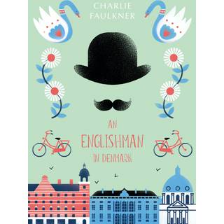 An Englishman in Denmark