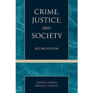Crime, Justice, and Society
