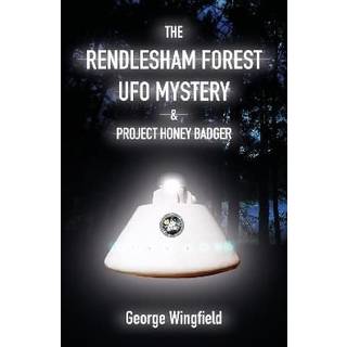 The Rendlesham Forest UFO Mystery