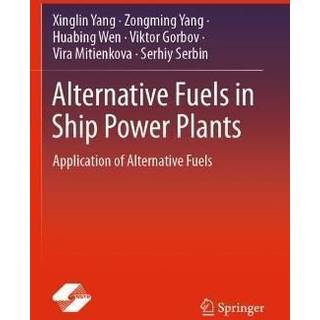 Alternative Fuels in Ship Power Plants