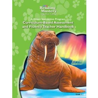 Reading Mastery Reading/Literature Strand Grade 2, Assessment & Fluency Teacher Handbook