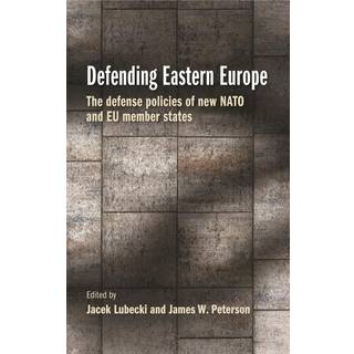 Defending Eastern Europe