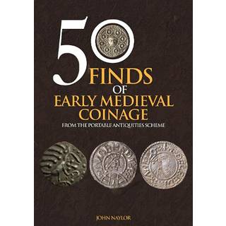 50 Finds of Early Medieval Coinage