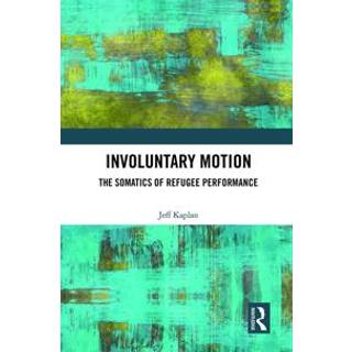Involuntary Motion