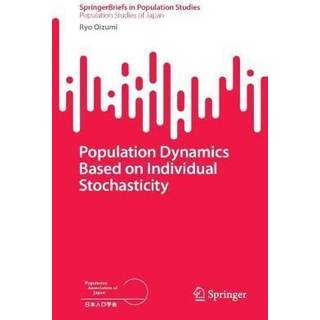 Population Dynamics Based on Individual Stochasticity
