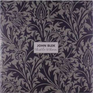 John Blek - Thistle & Thorn