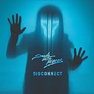 Smash into Pieces - Disconnect (White Vinyl)