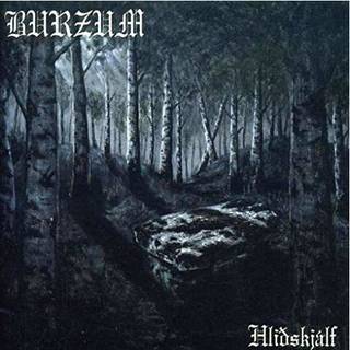 Burzum - Hlidhskjalf