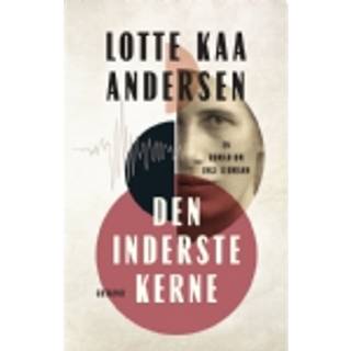 Den inderste kerne af Lotte Kaa Andersen