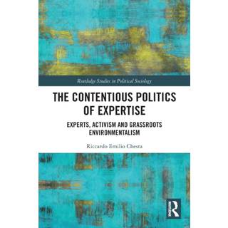 The Contentious Politics of Expertise