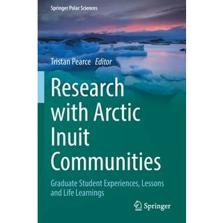 Research with Arctic Inuit Communities