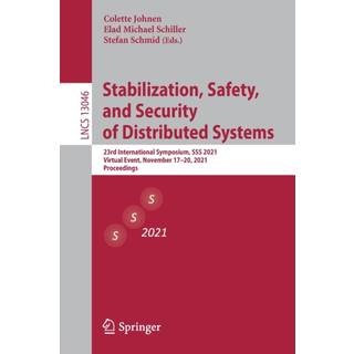 Stabilization, Safety, and Security of Distributed Systems