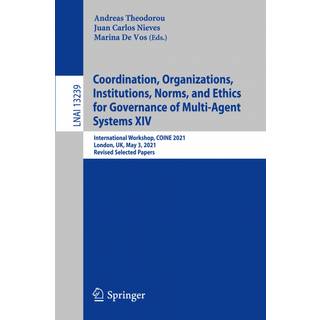 Coordination, Organizations, Institutions, Norms, and Ethics for Governance of Multi-Agent Systems XIV